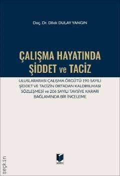 Çalışma Hayatında Şiddet ve Taciz