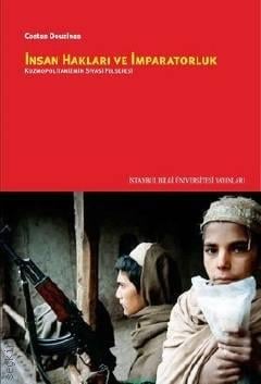 İnsan Hakları ve İmparatorluk Costas Douzinas  - Kitap