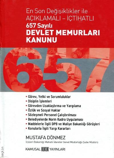 657 Sayılı Devlet Memurları Kanunu Mustafa Dönmez  - Kitap