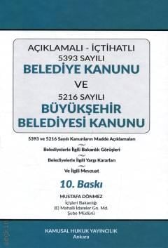 Belediye Kanunu ve Büyükşehir Belediyesi Kanunu